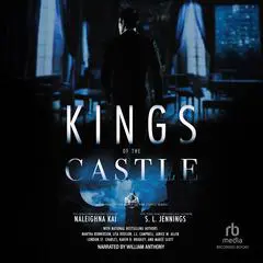Kings of the Castle Audibook, by S. L. Jennings