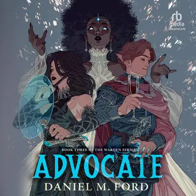 Advocate Audibook, by Daniel M. Ford