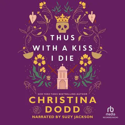Thus with a Kiss I Die Audibook, by Christina Dodd