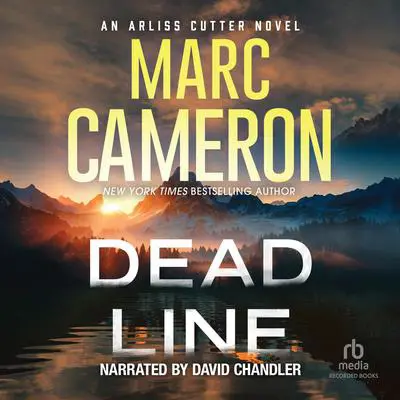 Dead Line Audibook, by Marc Cameron