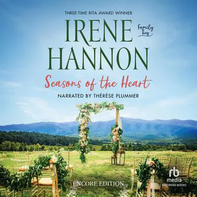 Seasons of the Heart: Encore Edition Audibook, by Irene Hannon