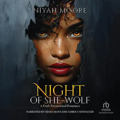 Night of She-Wolf: A Dark Paranormal Romance Audibook, by Niyah Moore