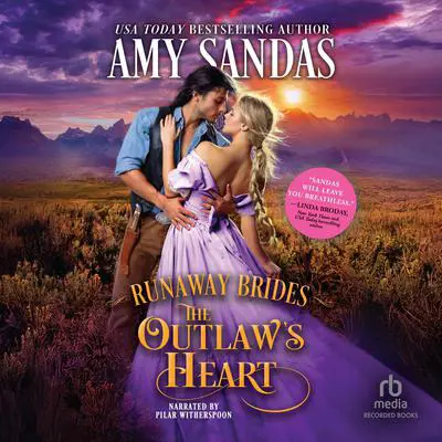 The Outlaw's Heart Audibook, by Amy Sandas