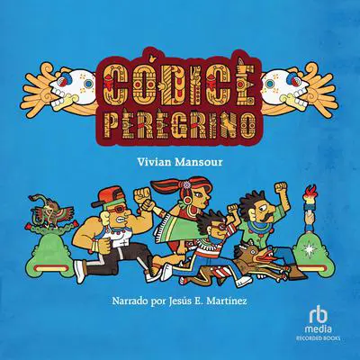 Códice peregrino Audibook, by Vivian Mansour