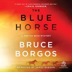 The Blue Horse Audibook, by Bruce Borgos