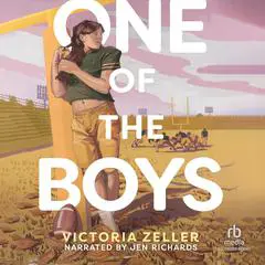 One of the Boys Audibook, by Victoria Zeller