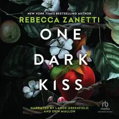 One Dark Kiss Audibook, by Rebecca Zanetti
