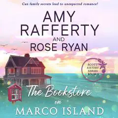 The Bookstore on Marco Island Audibook, by Amy Rafferty