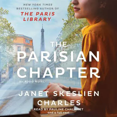 The Parisian Chapter Audibook, by Janet Skeslien Charles