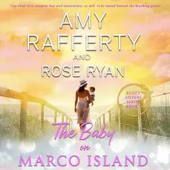 The Baby on Marco Island Audibook, by Amy Rafferty