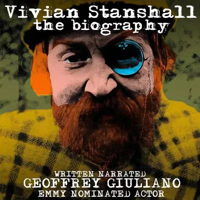 Vivian Stanshall The Biography Audibook, by Geoffrey Giuliano