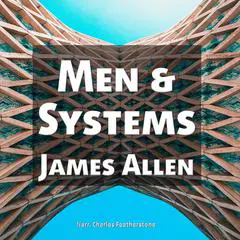 Men & Systems Audibook, by James Allen