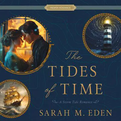The Tides of Time Audibook, by Sarah M. Eden