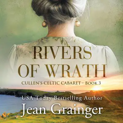 Rivers of Wrath Audibook, by Jean Grainger