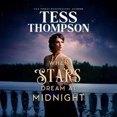 When Stars Dream at Midnight Audibook, by Tess Thompson