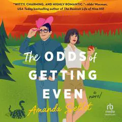 The Odds of Getting Even Audibook, by Amanda Sellet