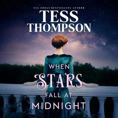 When Stars Fall at Midnight Audibook, by Tess Thompson