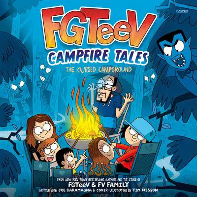 FGTeeV Campfire Tales #1: The Cursed Campground Audibook, by FGTeeV 