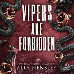 Vipers Are Forbidden Audibook, by Alta Hensley