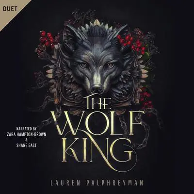 The Wolf King Audibook, by Lauren Palphreyman