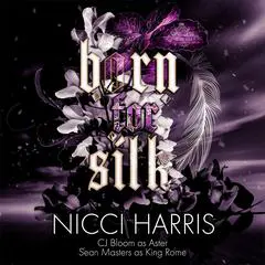 Born For Silk Audibook, by Nicci Harris