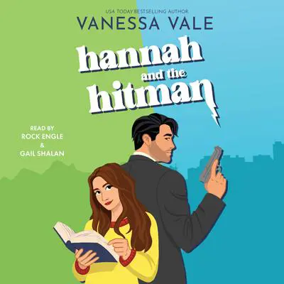 Hannah and the Hitman Audibook, by Vanessa Vale