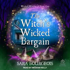 The Witch's Wicked Bargain Audibook, by Sara Bourgeois