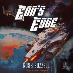 Eon's Edge Audibook, by Ross Buzzell