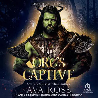 Orc's Captive Audibook, by Ava Ross