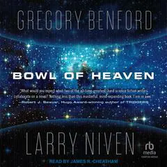 Bowl of Heaven Audibook, by Gregory Benford