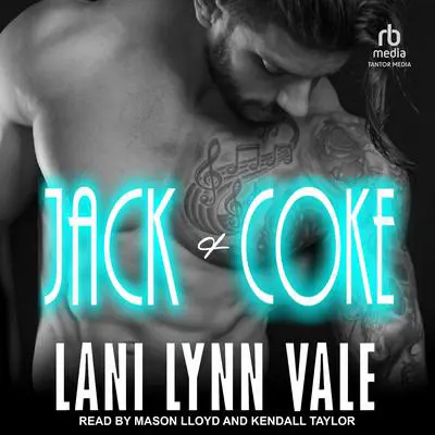 Jack & Coke Audibook, by Lani Lynn Vale