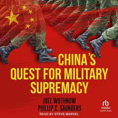 China's Quest for Military Supremacy Audibook, by 
