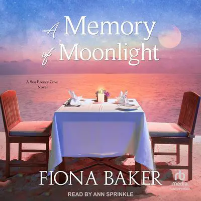 A Memory of Moonlight Audibook, by Fiona Baker