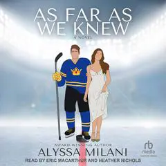 As Far As We Knew Audibook, by Alyssa Milani