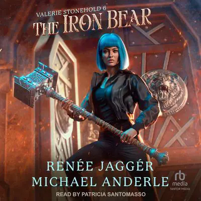 The Iron Bear Audibook, by Michael Anderle