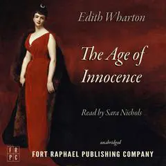 The Age of Innocence Audibook, by Edith Wharton