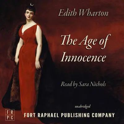 The Age of Innocence Audibook, by Edith Wharton