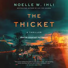 The Thicket Audibook, by Noelle Ihli