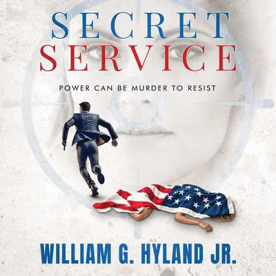 Secret Service Audibook, by William G. Hyland
