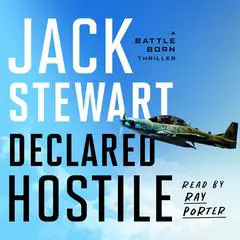 Declared Hostile Audibook, by Jack Stewart