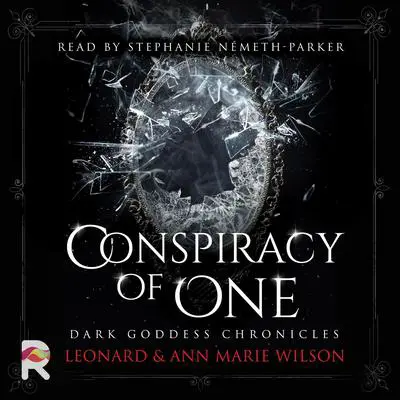 Conspiracy of One Audibook, by Leonard Wilson