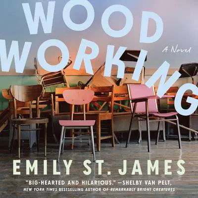 Woodworking Audibook, by Emily St. James