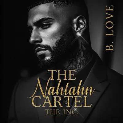 The Nahtahn Cartel Audibook, by B. Love
