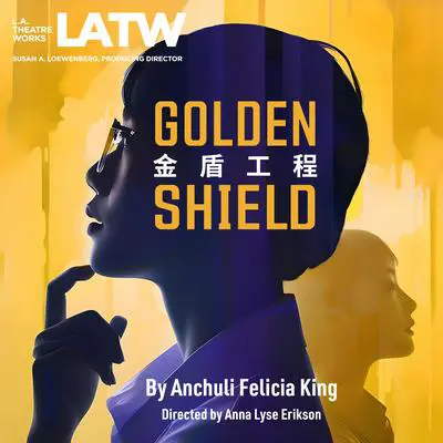 Golden Shield Audibook, by Anchuli Felicia King