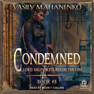 Condemned: Book 8 Audibook, by Vasily Mahanenko