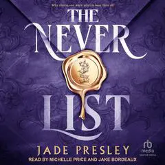 The Never List Audibook, by Jade Presley