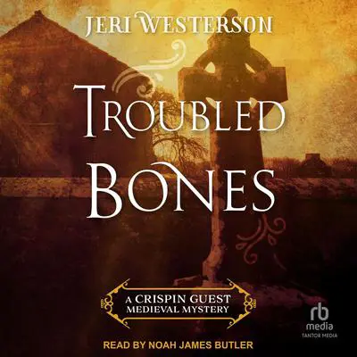 Troubled Bones Audibook, by Jeri Westerson