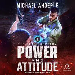 Power and Attitude Audibook, by Michael Anderle