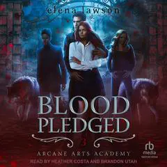 Blood Pledged Audibook, by Elena Lawson