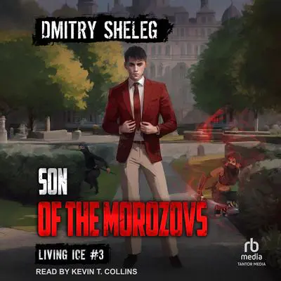 Son of the Morozovs Audibook, by Dmitry Sheleg